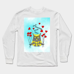 OWL Always Love You Long Sleeve T-Shirt